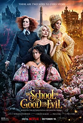 The School for Good and Evil : La Escuela del Bien y del Mal