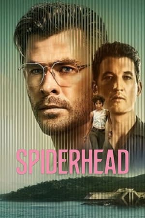 Spiderhead : La cabeza de la araña